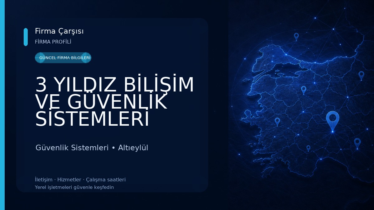 3 YILDIZ BİLİŞİM VE GÜVENLİK SİSTEMLERİ 