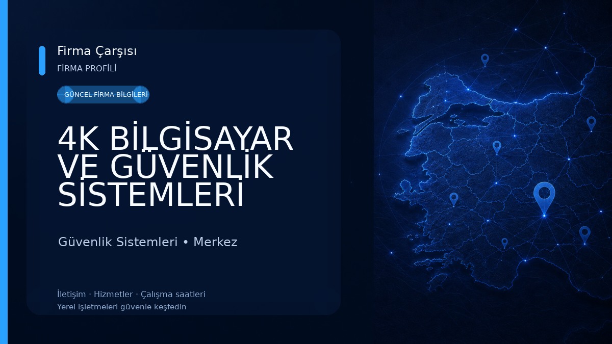 4K BİLGİSAYAR VE GÜVENLİK SİSTEMLERİ Güvenlik Sistemleri