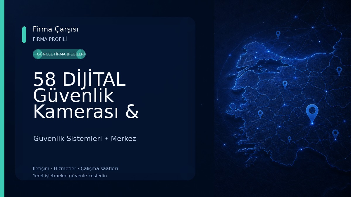 58 DİJİTAL Güvenlik Kamerası & Merkezi Uydu Sistemleri Güvenlik Sistemleri