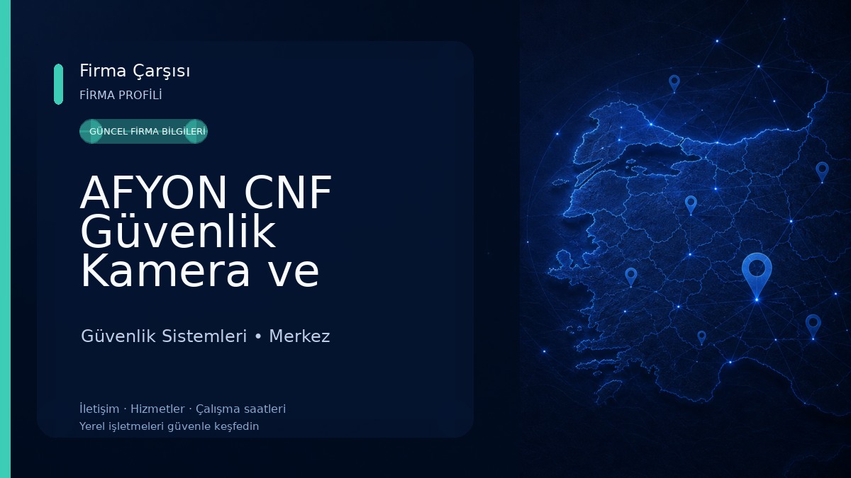 AFYON CNF Güvenlik Kamera ve Alarm Sistemleri