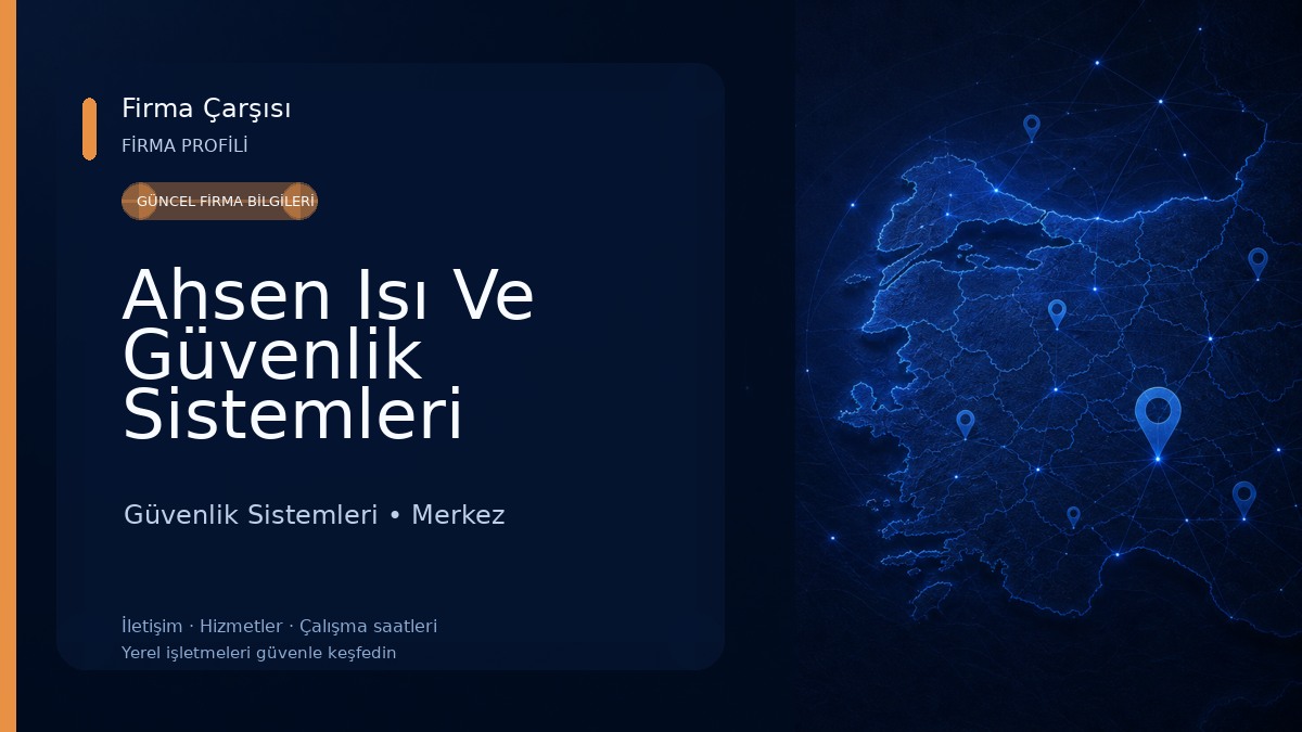 Ahsen Isı Ve Güvenlik Sistemleri Güvenlik Sistemleri