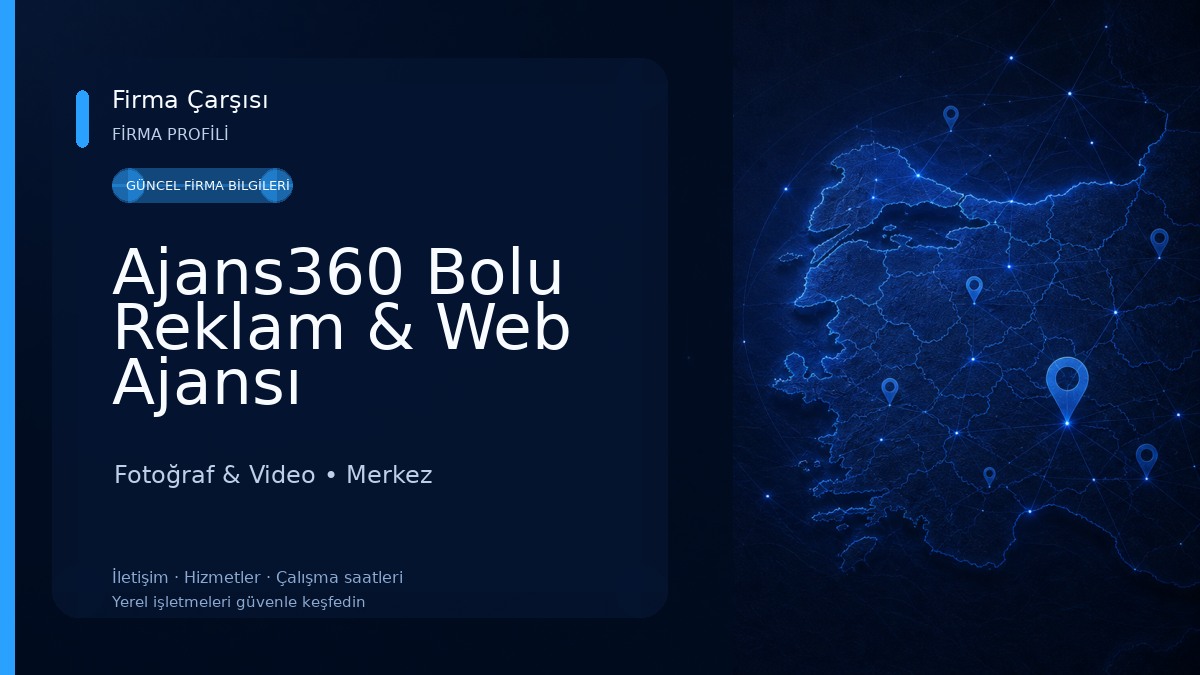 Ajans360 Bolu Reklam & Web Ajansı