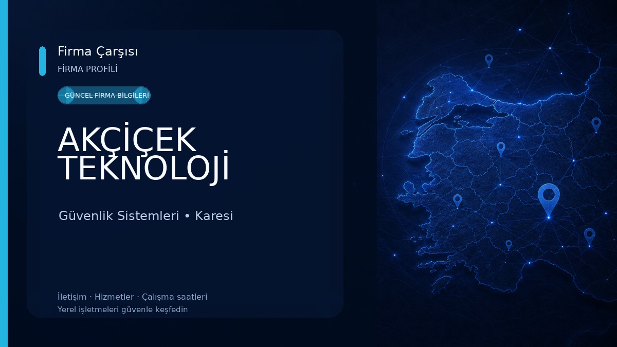 AKÇİÇEK TEKNOLOJİ
