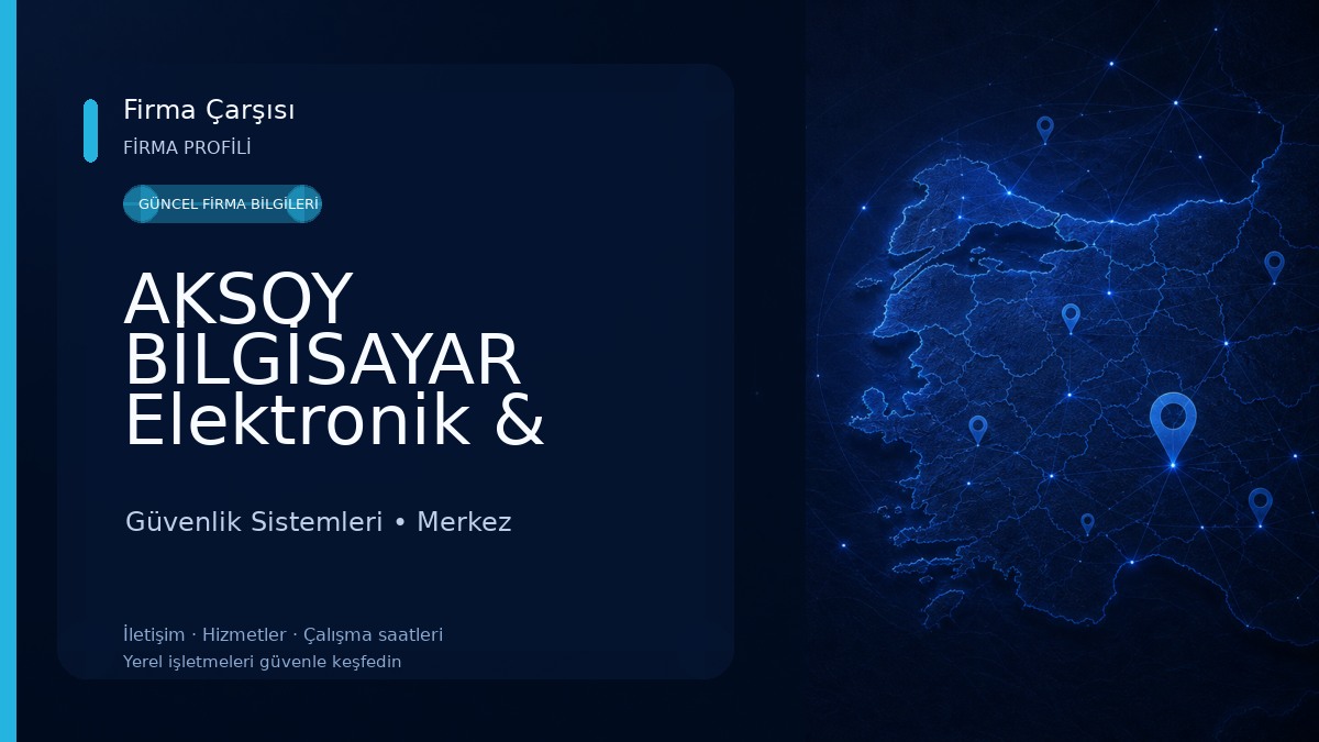 AKSOY BİLGİSAYAR Elektronik & Bilgisayar & Güvenlik - Kamera Sistemleri Güvenlik Sistemleri