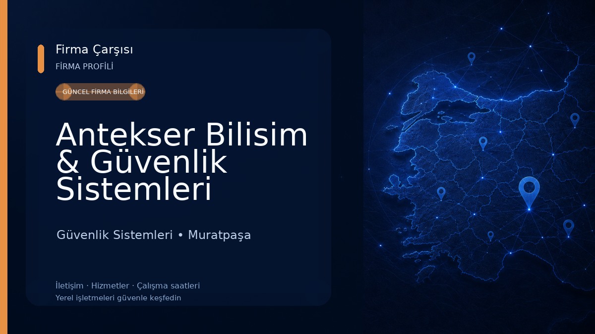 Antekser Bilisim & Güvenlik Sistemleri
