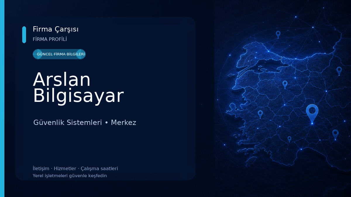 Arslan Bilgisayar Güvenlik Sistemleri