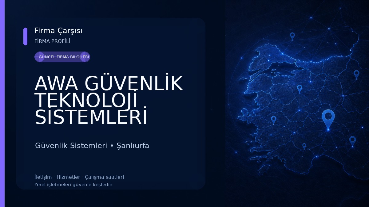 AWA GÜVENLİK TEKNOLOJİ SİSTEMLERİ