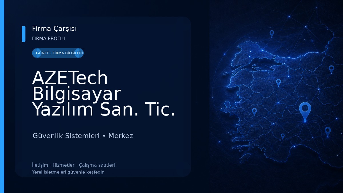 AZETech Bilgisayar Yazılım San. Tic. A.Ş Güvenlik Sistemleri