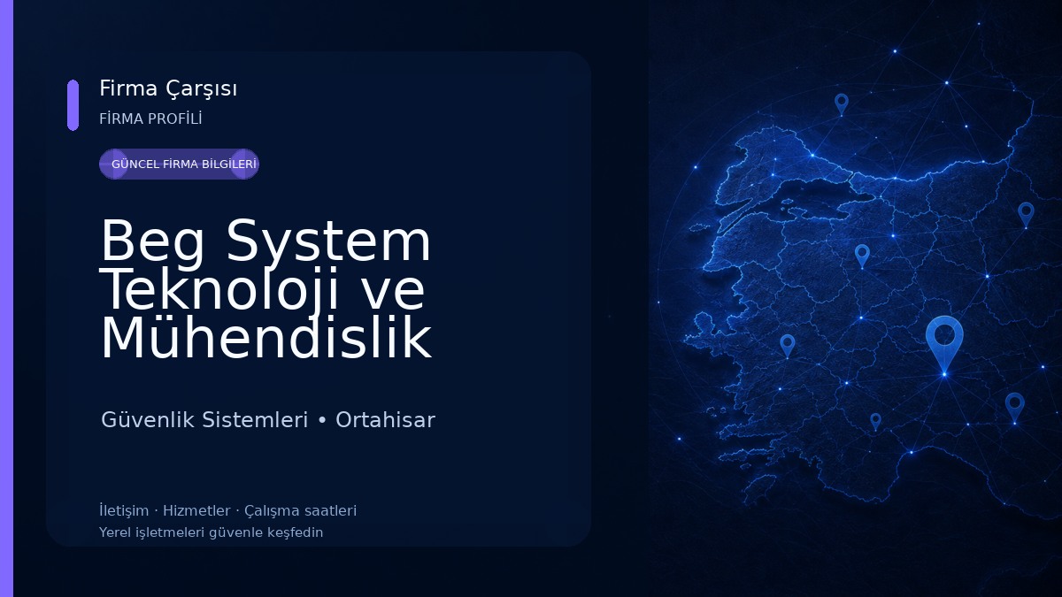 Beg System Teknoloji ve Mühendislik Güvenlik Sistemleri