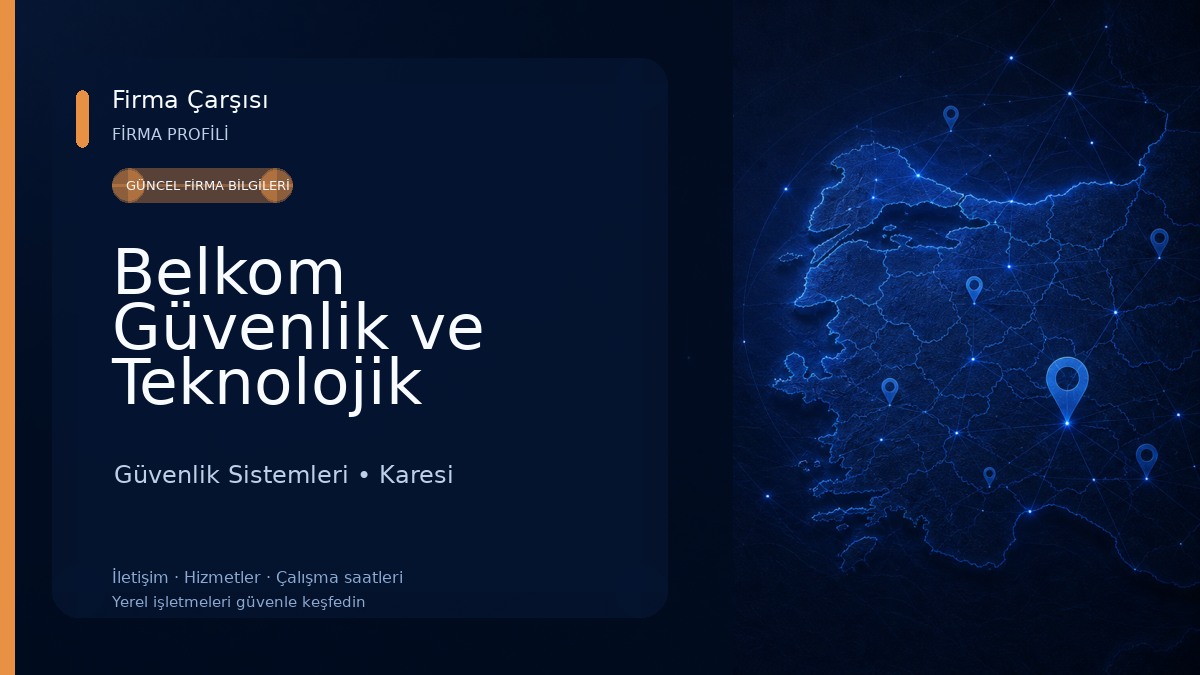 Belkom Güvenlik ve Teknolojik Sistemler Güvenlik Sistemleri