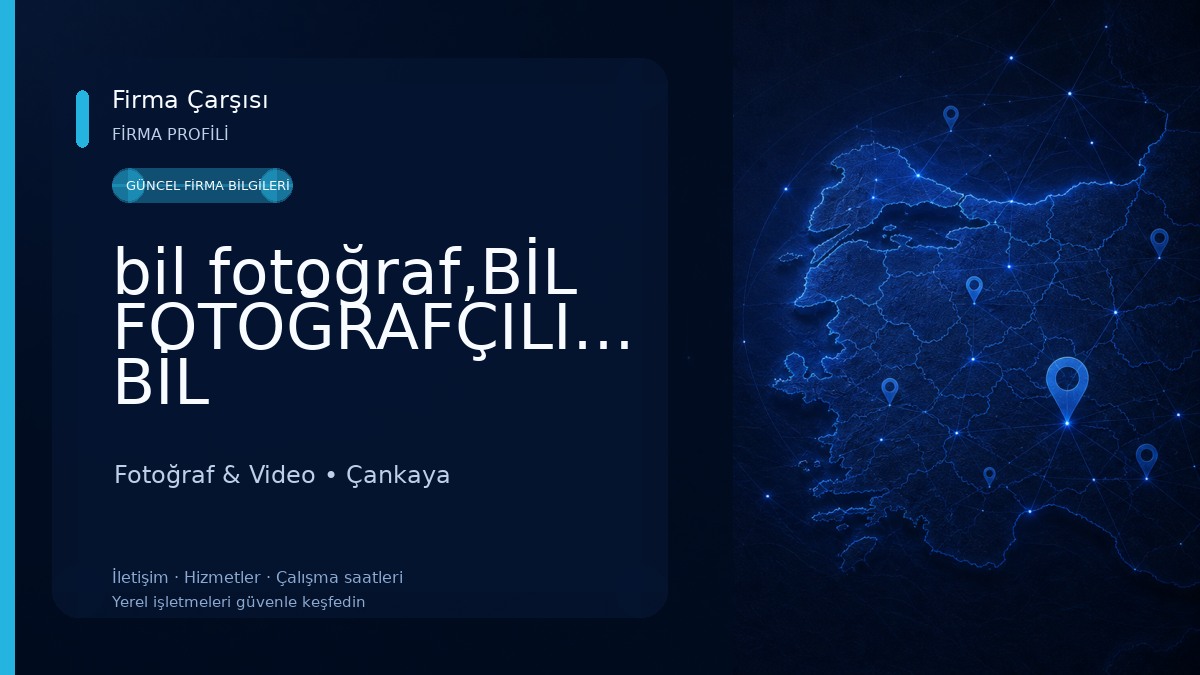 bil fotoğraf,BİL FOTOĞRAFÇILIK,FOTO BİL Fotoğraf & Video
