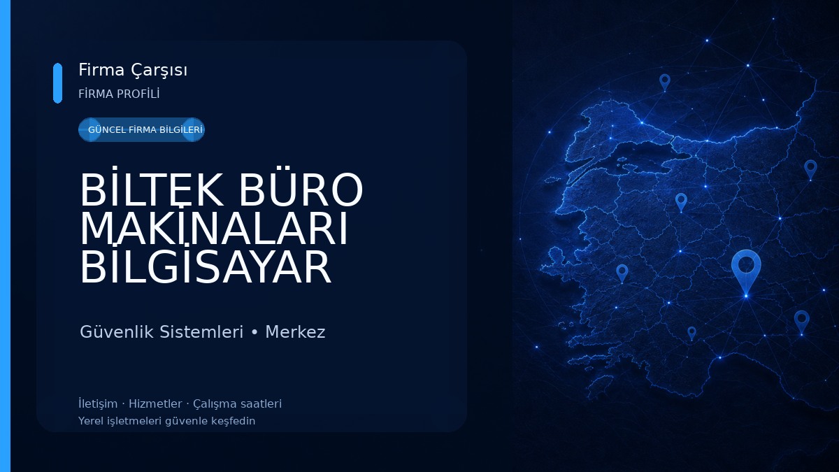 BİLTEK BÜRO MAKİNALARI BİLGİSAYAR Güvenlik Sistemleri