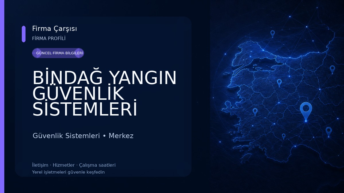 BİNDAĞ YANGIN GÜVENLİK SİSTEMLERİ Güvenlik Sistemleri