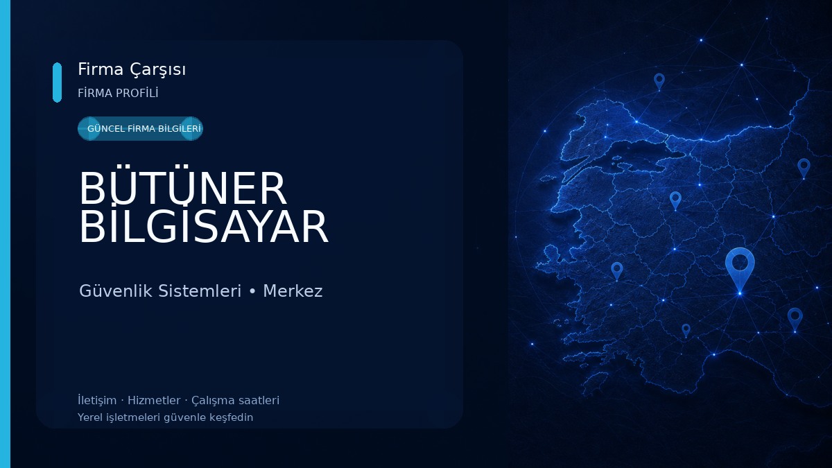 BÜTÜNER BİLGİSAYAR Güvenlik Sistemleri