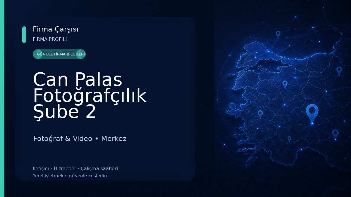 Can Palas Fotoğrafçılık Şube 2