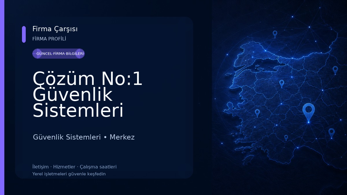 Çözüm No:1 Güvenlik Sistemleri 