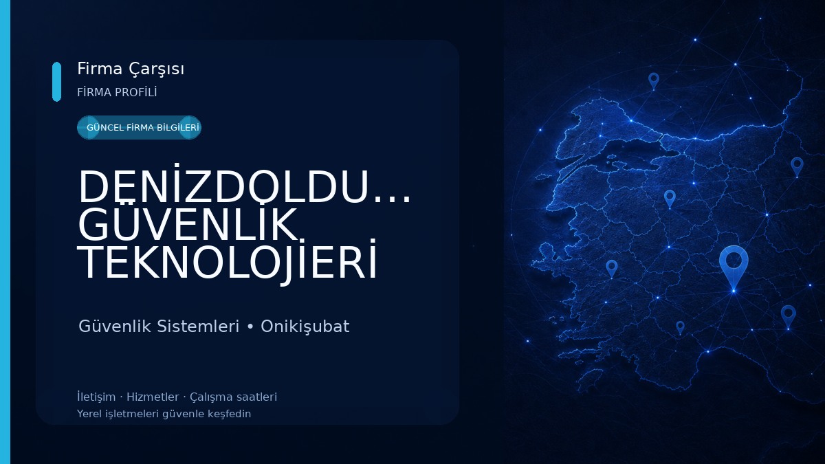 DENİZDOLDURAN GÜVENLİK TEKNOLOJİERİ Güvenlik Sistemleri