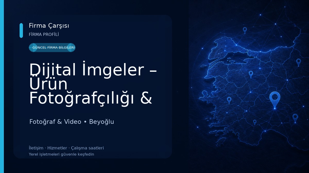 Dijital İmgeler – Ürün Fotoğrafçılığı & Video Prodüksiyon