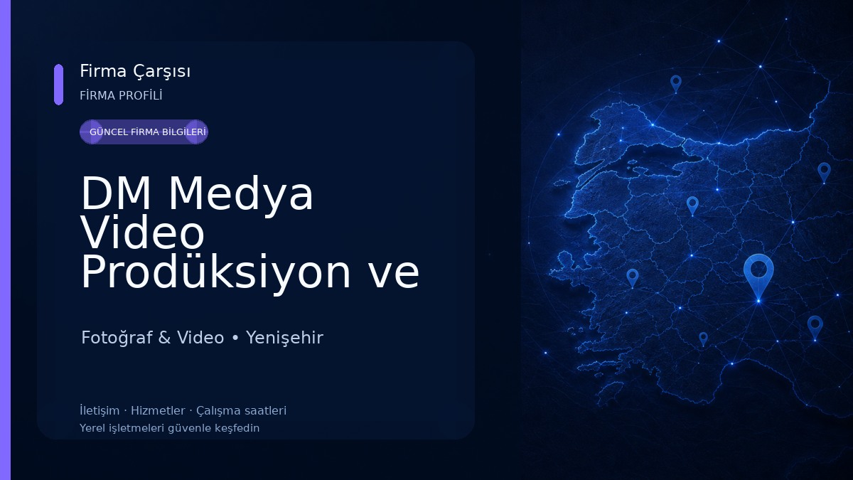 DM Medya Video Prodüksiyon ve Yapım | Tanıtım ve Reklam Filmi | Casting | Seslendirme Fotoğraf & Video