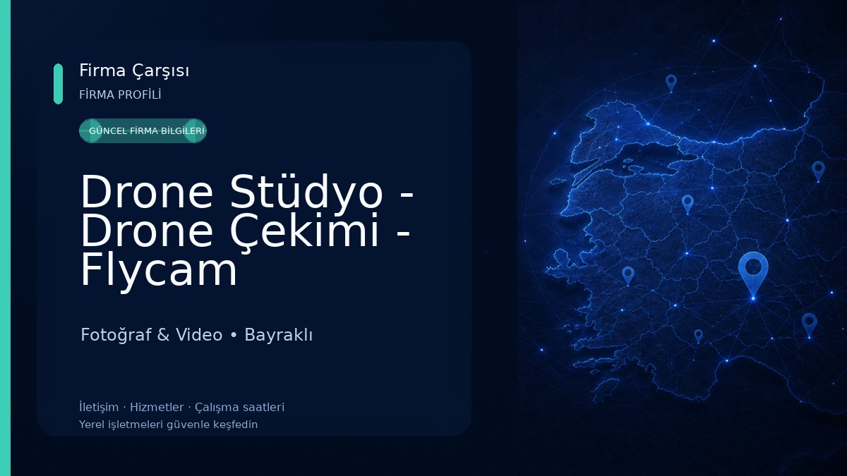 Drone Stüdyo - Drone Çekimi - Flycam Fotoğraf & Video