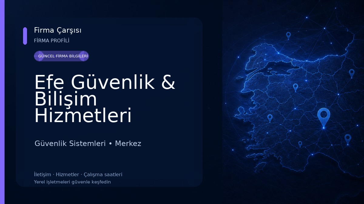 Efe Güvenlik & Bilişim Hizmetleri Güvenlik Sistemleri