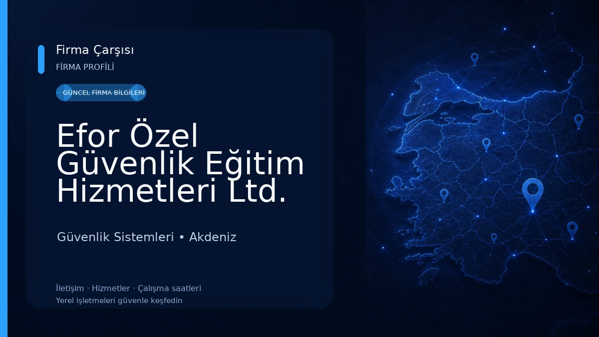 Efor Özel Güvenlik Eğitim Hizmetleri Ltd.