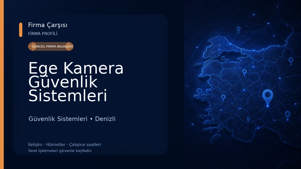 Ege Kamera Güvenlik Sistemleri
