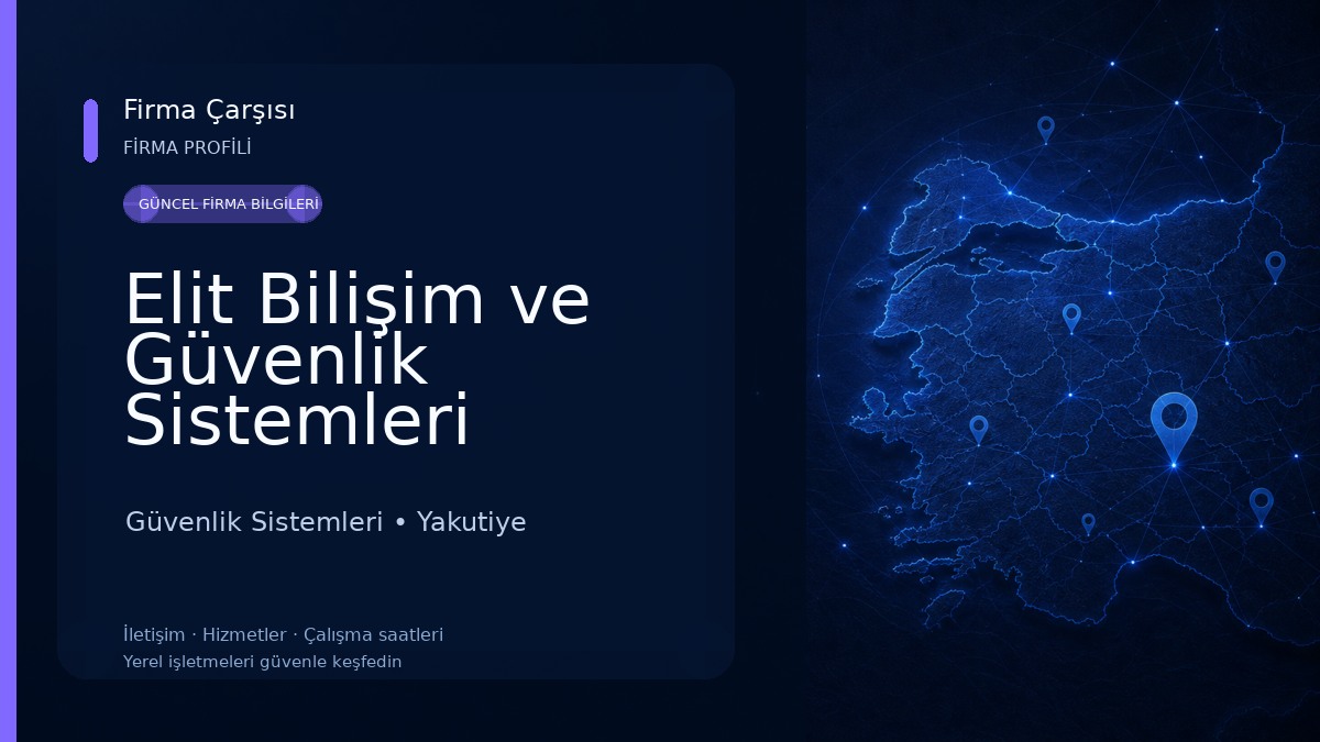 Elit Bilişim ve Güvenlik Sistemleri