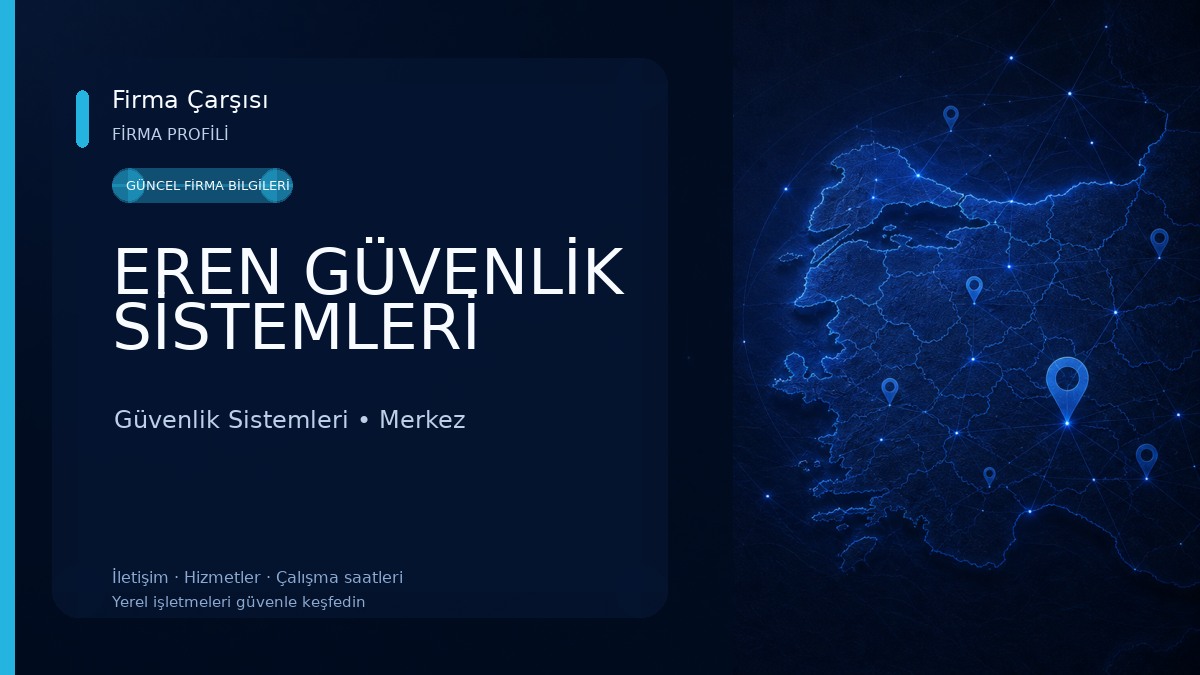 EREN GÜVENLİK SİSTEMLERİ