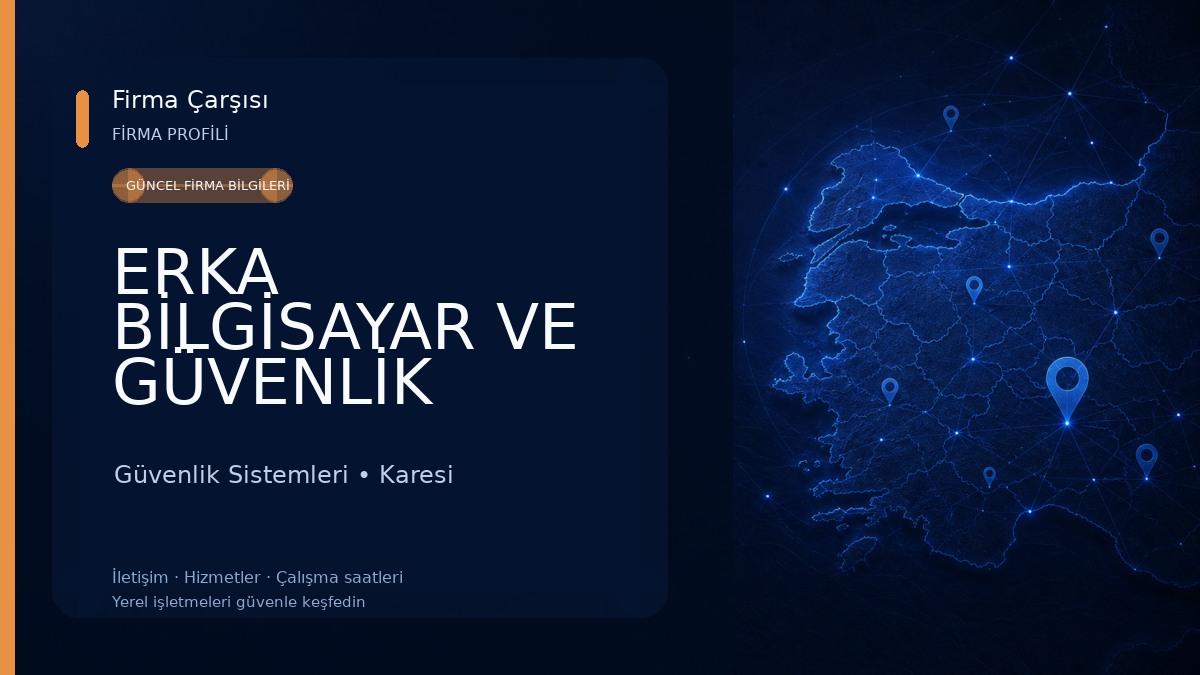 ERKA BİLGİSAYAR VE GÜVENLİK SİSTEMLERİ Güvenlik Sistemleri