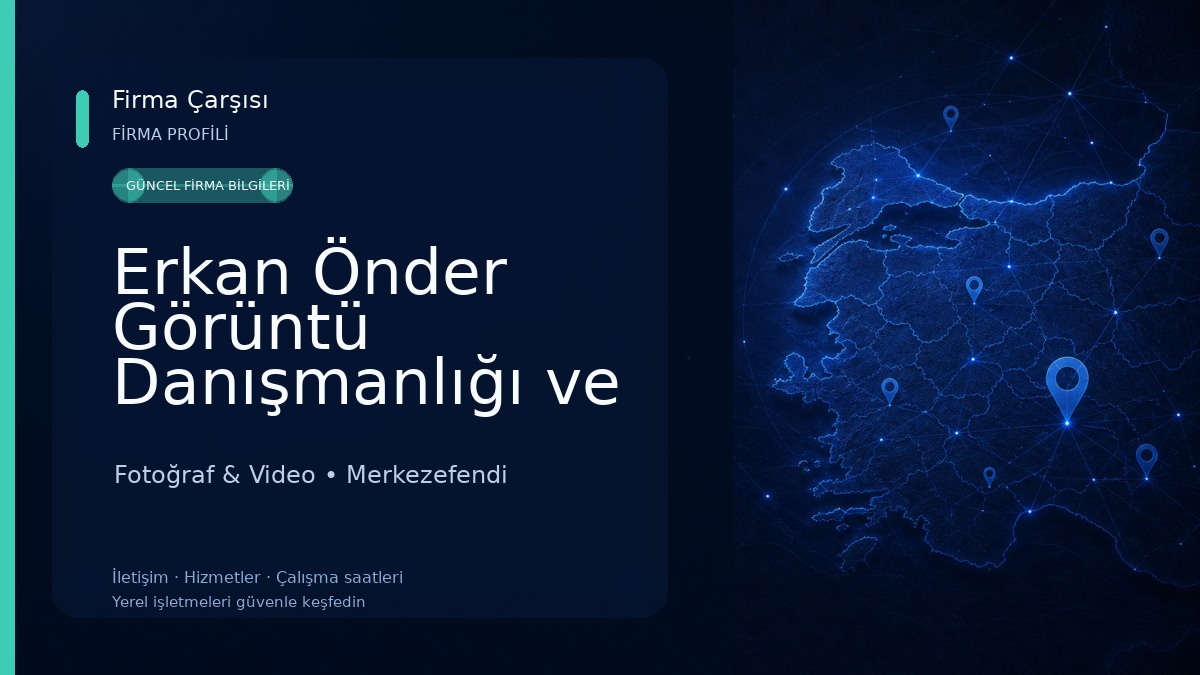 Erkan Önder Görüntü Danışmanlığı ve Üretimi