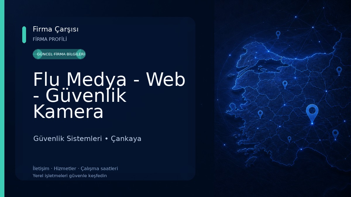 Flu Medya - Web - Güvenlik Kamera Sistemleri 