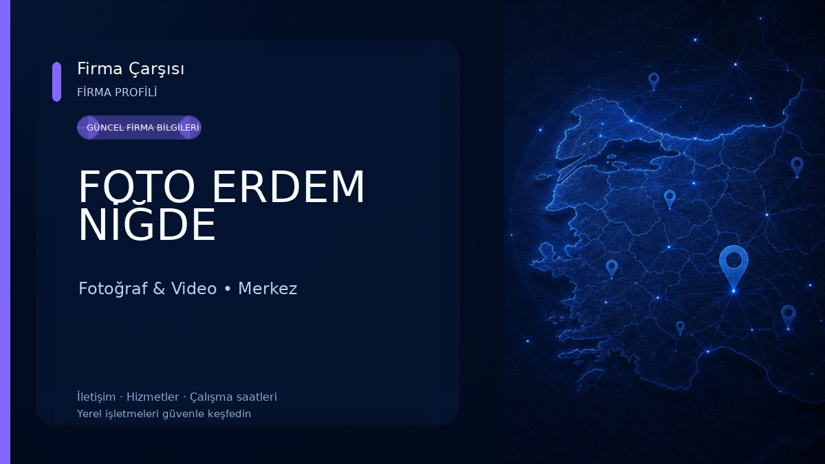 FOTO ERDEM NİĞDE
