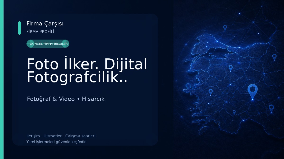 Foto İlker. Dijital Fotografcilik.. Fotoğraf & Video