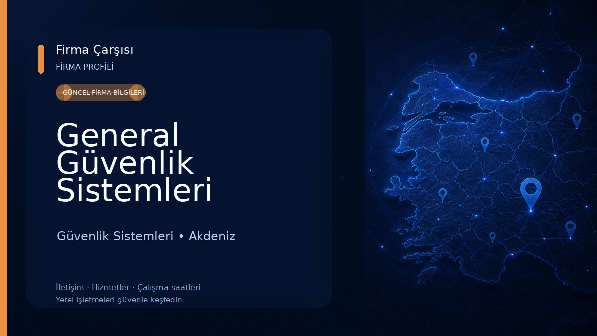 General Güvenlik Sistemleri Güvenlik Sistemleri