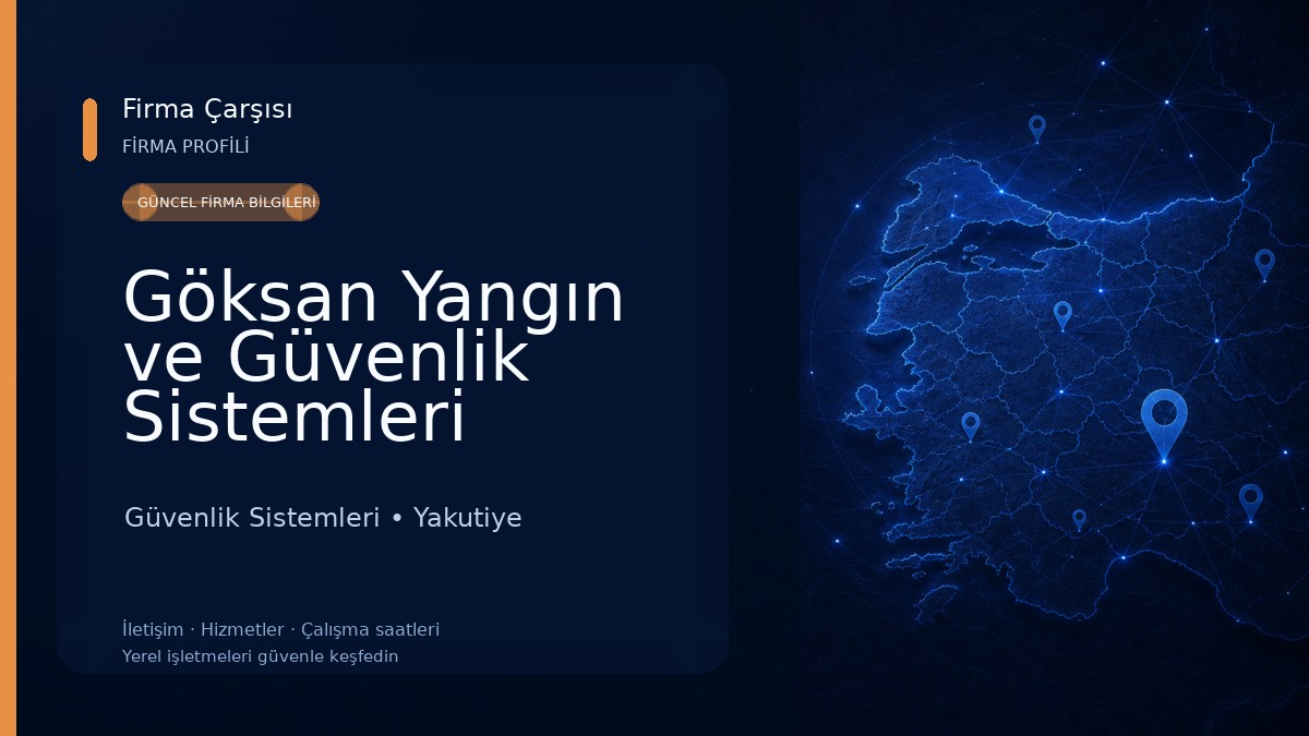 Göksan Yangın ve Güvenlik Sistemleri Güvenlik Sistemleri