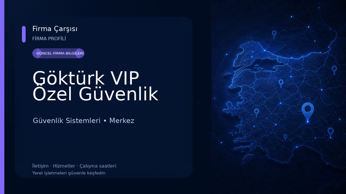 Göktürk VIP Özel Güvenlik 