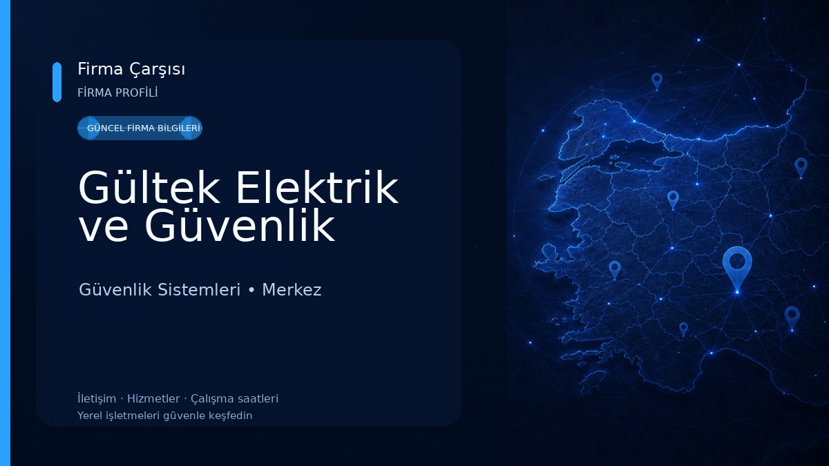 Gültek Elektrik ve Güvenlik