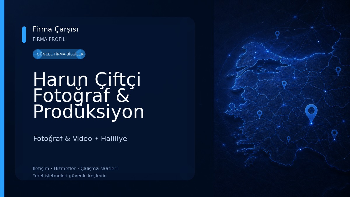 Harun Çiftçi Fotoğraf & Prodüksiyon Şanlıurfa Fotoğraf & Video