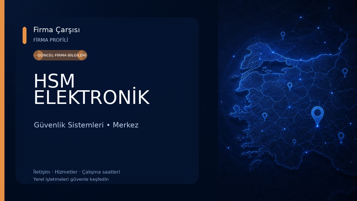 HSM ELEKTRONİK Güvenlik Sistemleri