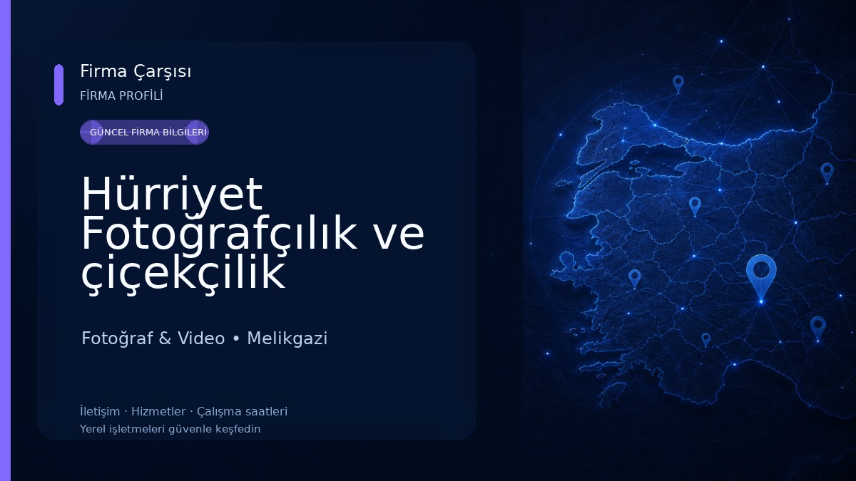Hürriyet Fotoğrafçılık ve çiçekçilik (Kayseri Çiçek Sarayı)