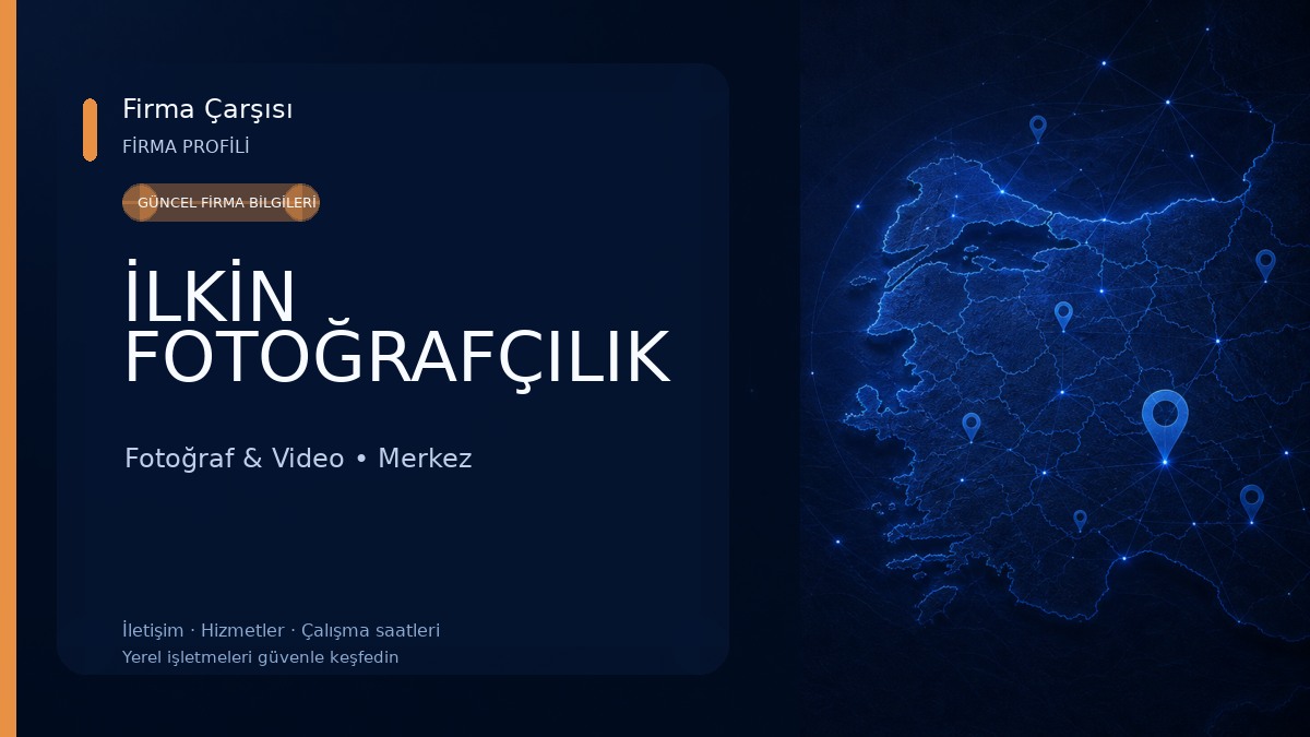 İLKİN FOTOĞRAFÇILIK