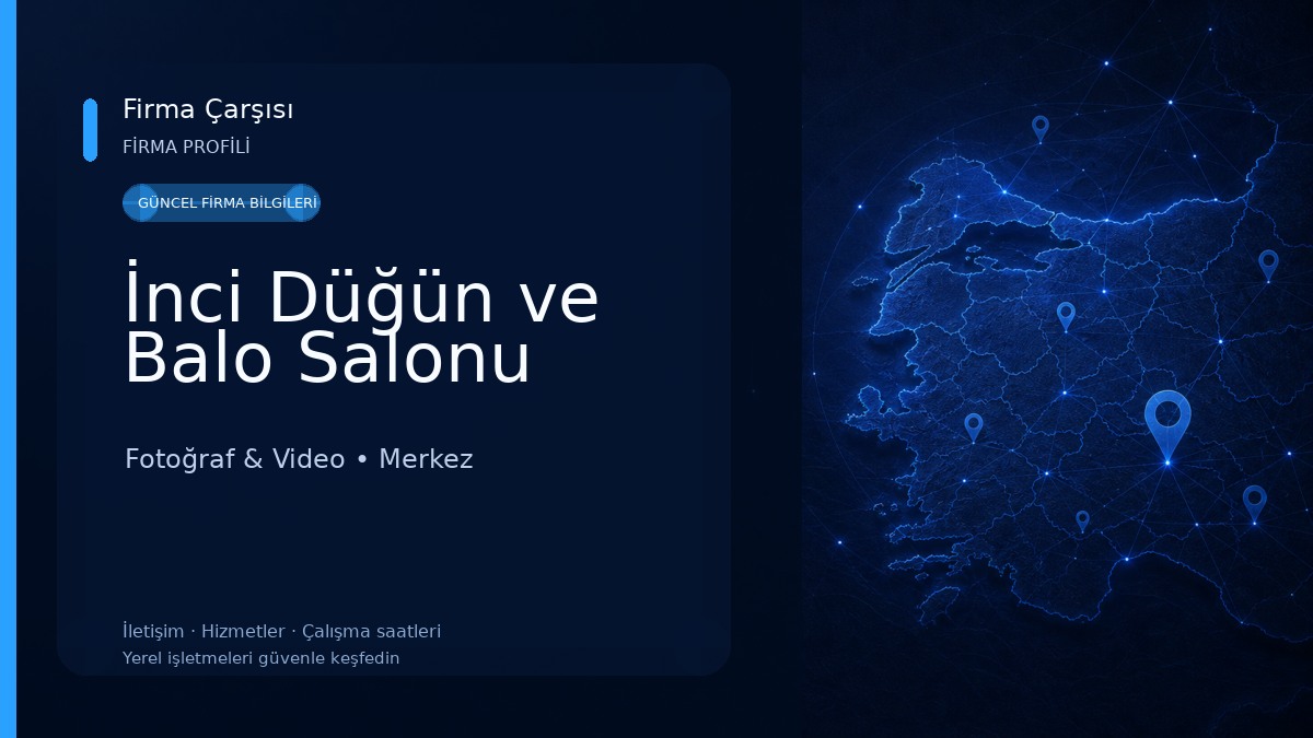 İnci Düğün ve Balo Salonu Fotoğraf & Video
