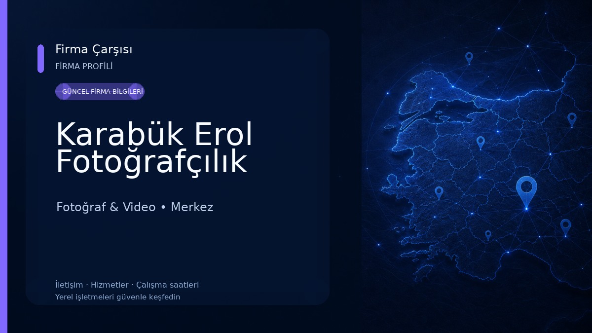 Karabük Erol Fotoğrafçılık Fotoğraf & Video