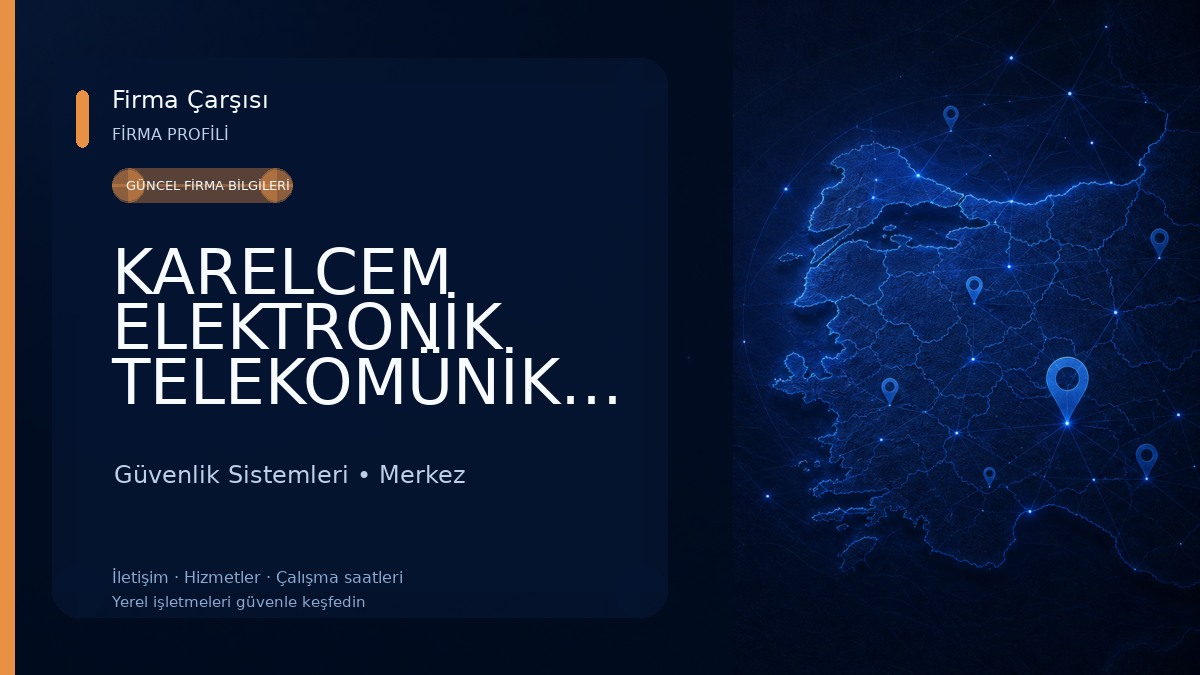 KARELCEM ELEKTRONİK TELEKOMÜNİKASYON 
