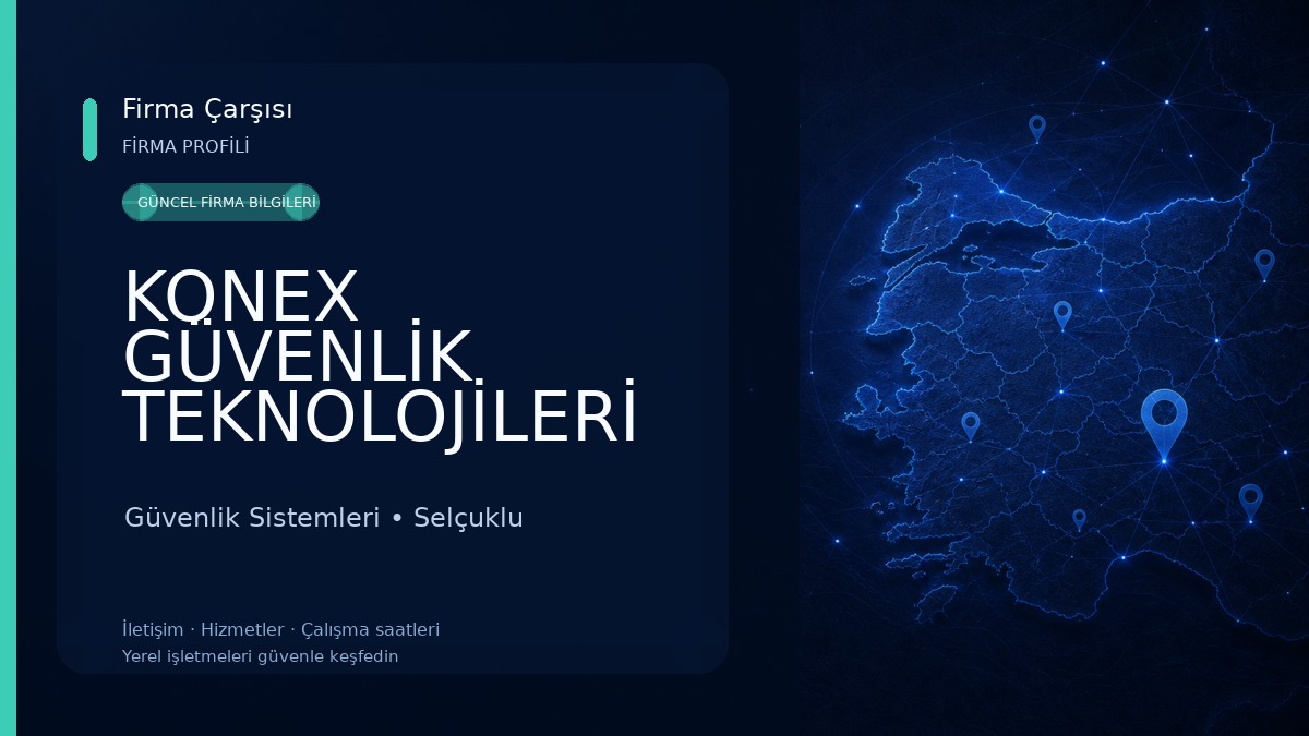 KONEX GÜVENLİK TEKNOLOJİLERİ Güvenlik Sistemleri