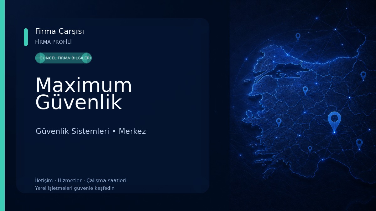 Maximum Güvenlik 
