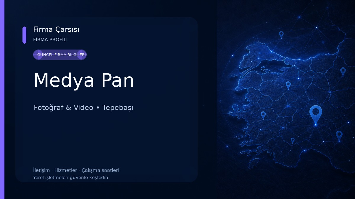 Medya Pan Fotoğraf & Video