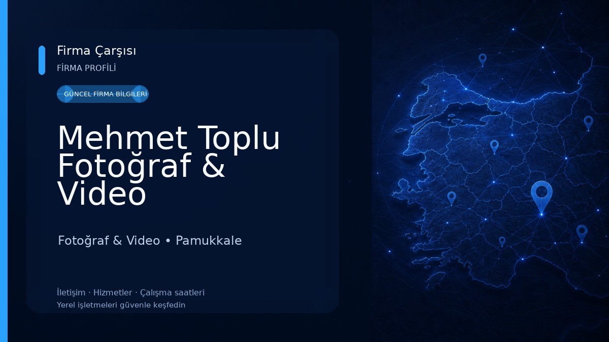 Mehmet Toplu Fotoğraf & Video