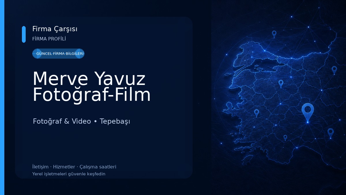 Merve Yavuz Fotoğraf-Film Fotoğraf & Video
